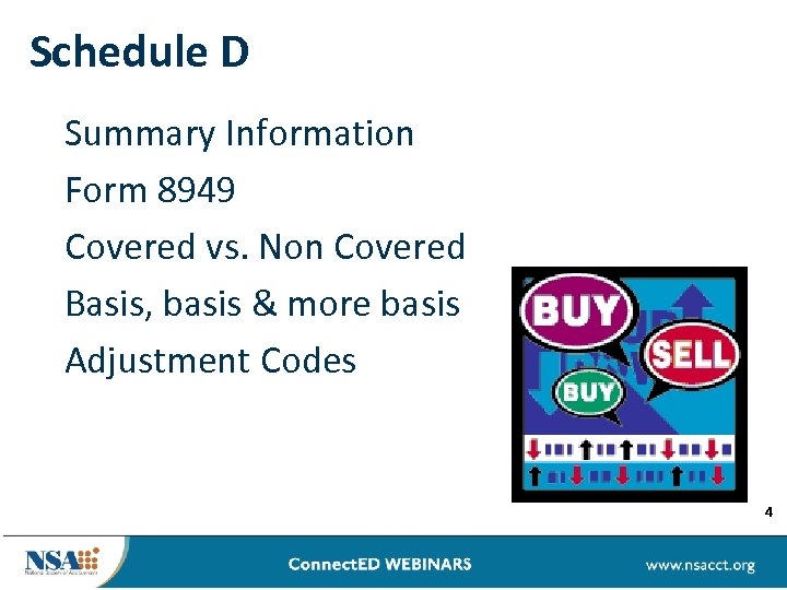 Schedule D Summary Information Form 8949 Covered vs. Non Covered Basis, basis & more