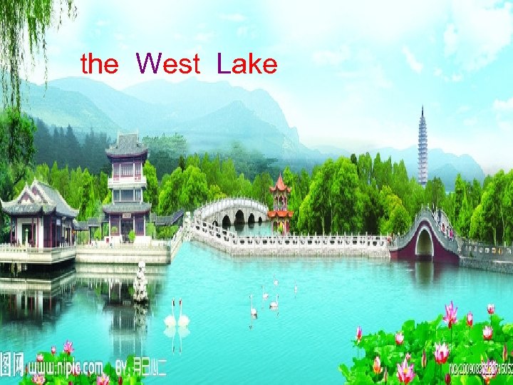 the West Lake 