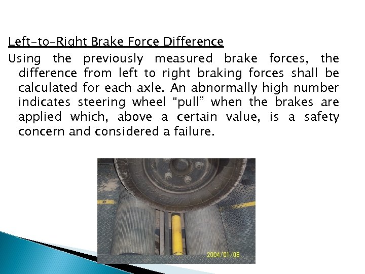 An orientation about Vehicle Inspection Anil Chhikara MLO