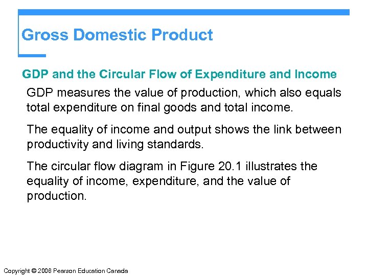 Gross Domestic Product GDP and the Circular Flow of Expenditure and Income GDP measures