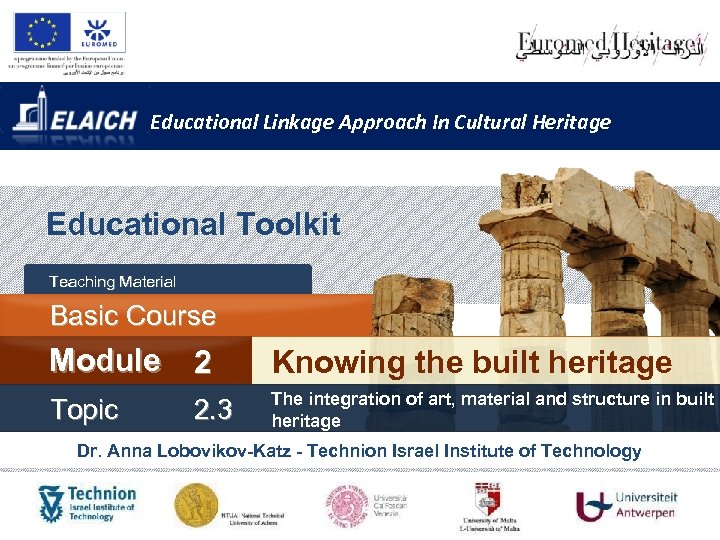 Educational Linkage Approach In Cultural Heritage Educational Toolkit Teaching Material Basic Course Module 2