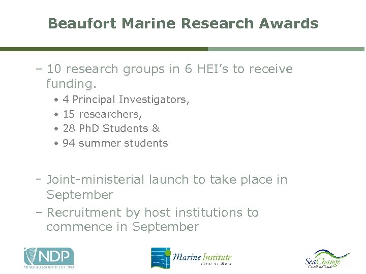 Beaufort Marine Research Awards – 10 research groups in 6 HEI’s to receive funding.
