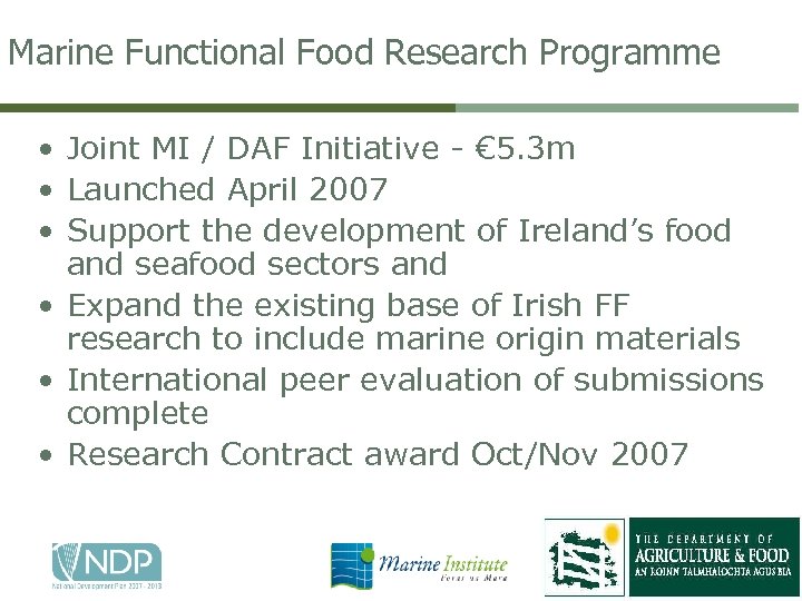 Marine Functional Food Research Programme • Joint MI / DAF Initiative - € 5.