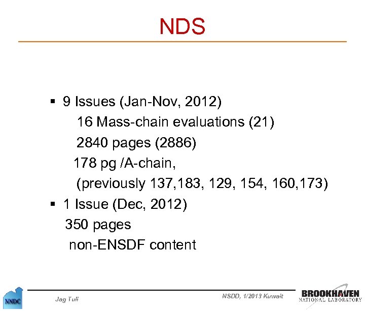 NDS § 9 Issues (Jan-Nov, 2012) 16 Mass-chain evaluations (21) 2840 pages (2886) 178