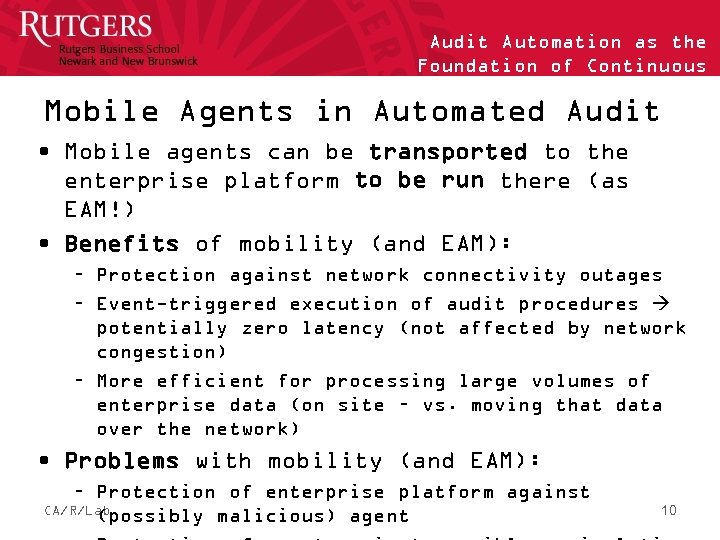 Audit Automation as the Foundation of Continuous Auditing Mobile Agents in Automated Audit •