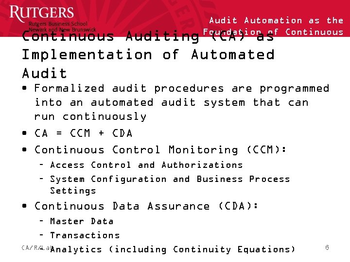 Audit Automation as the Foundation of Continuous Auditing (CA) as Implementation of Automated Audit