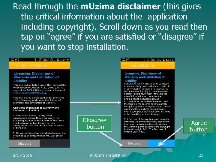 Read through the m. Uzima disclaimer (this gives the critical information about the application