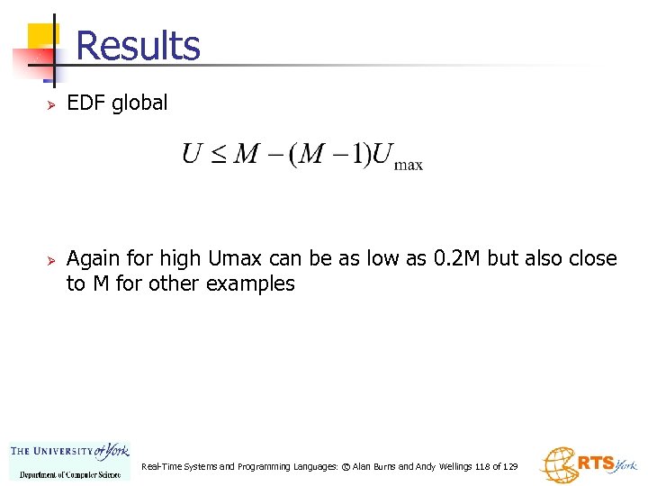 Results Ø Ø EDF global Again for high Umax can be as low as
