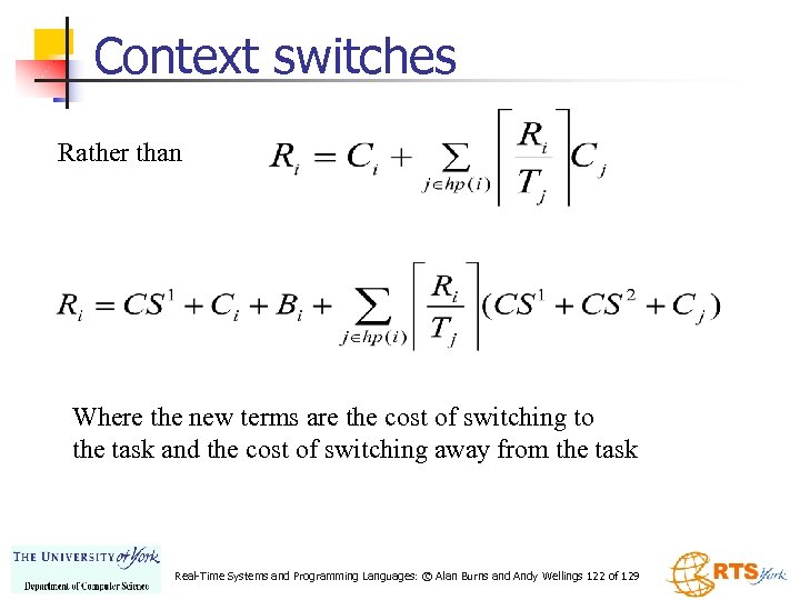 Context switches Rather than Where the new terms are the cost of switching to
