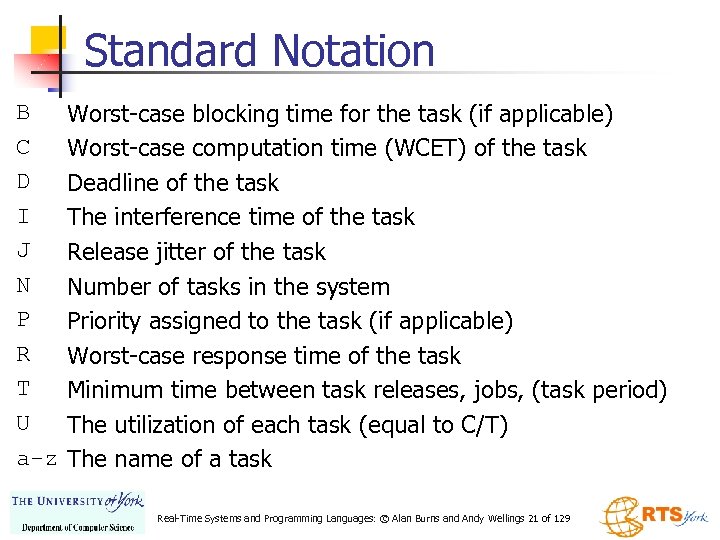 Standard Notation B C D I J N P R T U a-z Worst-case