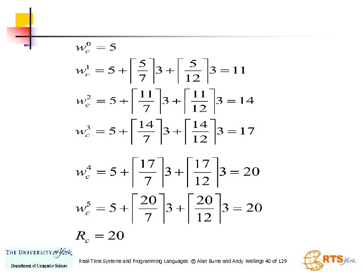 Real-Time Systems and Programming Languages: © Alan Burns and Andy Wellings 40 of 129
