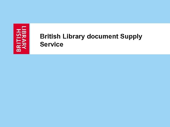 British Library document Supply Service 