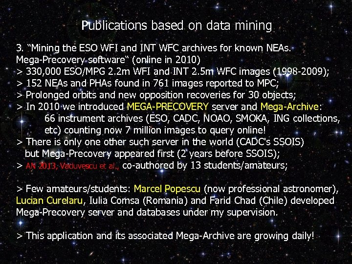 Publications based on data mining 3. “Mining the ESO WFI and INT WFC archives