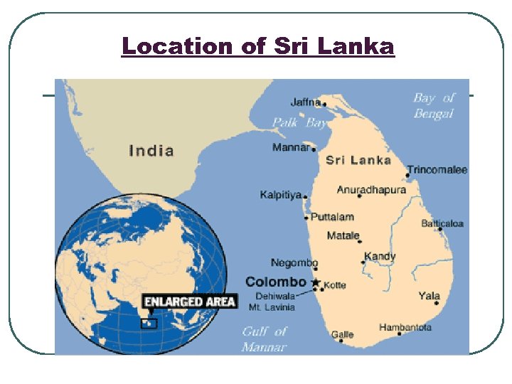 Location of Sri Lanka 