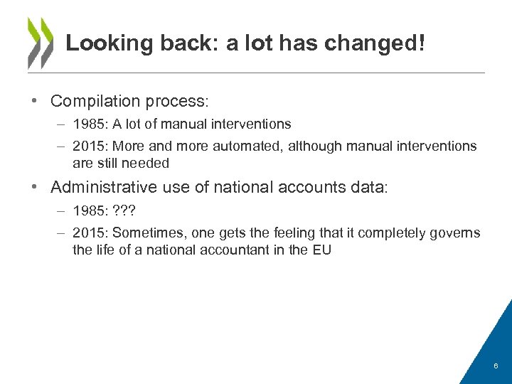 Looking back: a lot has changed! • Compilation process: – 1985: A lot of