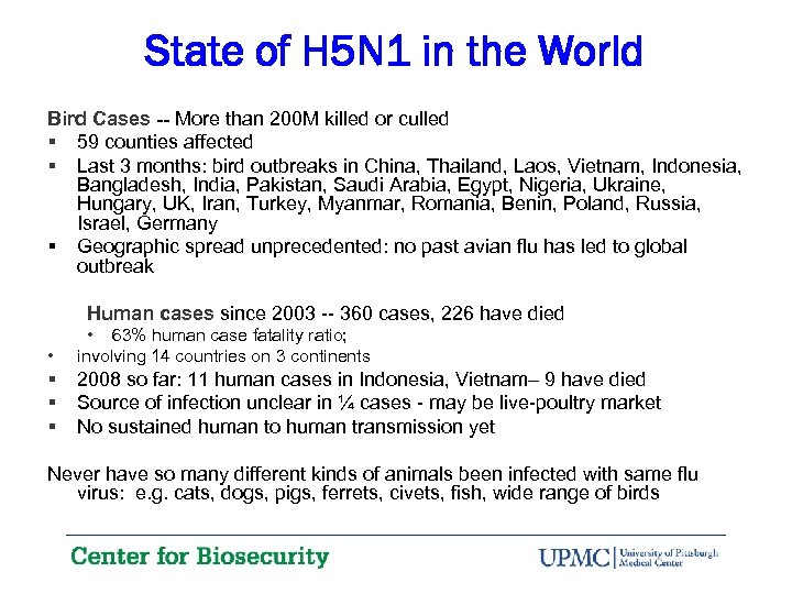 State of H 5 N 1 in the World Bird Cases -- More than