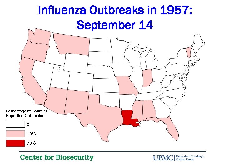 Influenza Outbreaks in 1957: September 14 Percentage of Counties Reporting Outbreaks 0 10% 50%