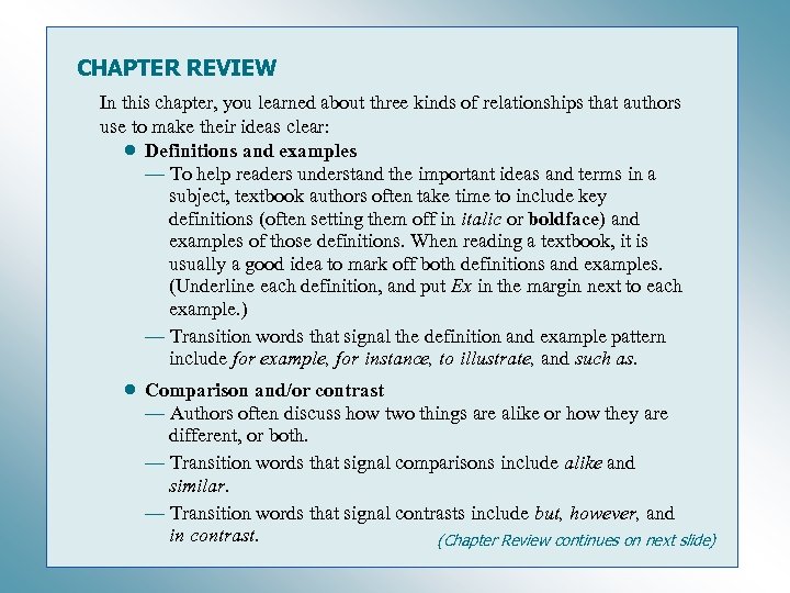 CHAPTER REVIEW In this chapter, you learned about three kinds of relationships that authors