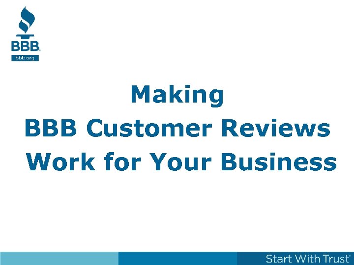 Making BBB Customer Reviews Work for Your Business 