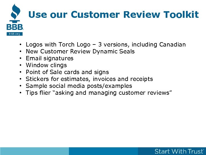 Use our Customer Review Toolkit • • Logos with Torch Logo – 3 versions,