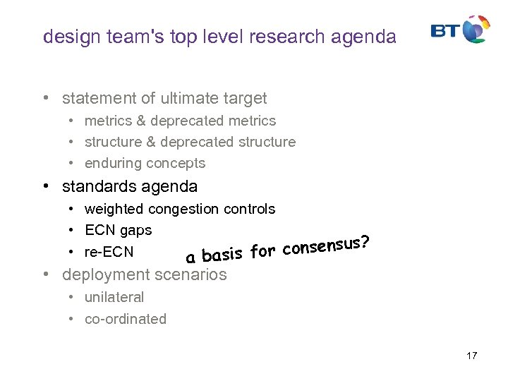 design team's top level research agenda • statement of ultimate target • metrics &