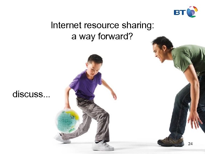Internet resource sharing: a way forward? discuss. . . 24 