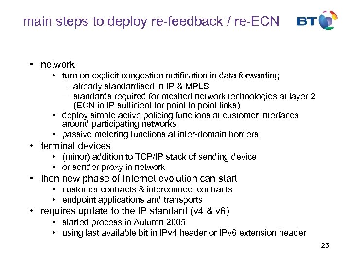 main steps to deploy re-feedback / re-ECN • network • turn on explicit congestion