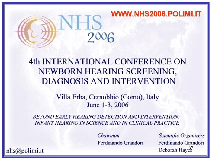 WWW. NHS 2006. POLIMI. IT 32 