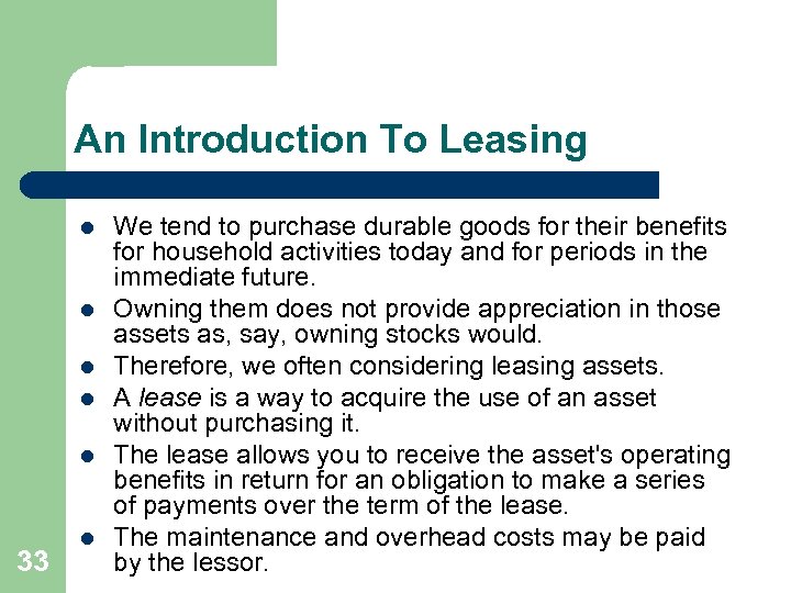 An Introduction To Leasing l l l 33 l We tend to purchase durable