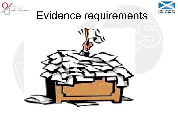 Evidence requirements 
