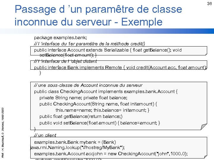 Passage d ’un paramêtre de classe inconnue du serveur - Exemple 36 RMI -