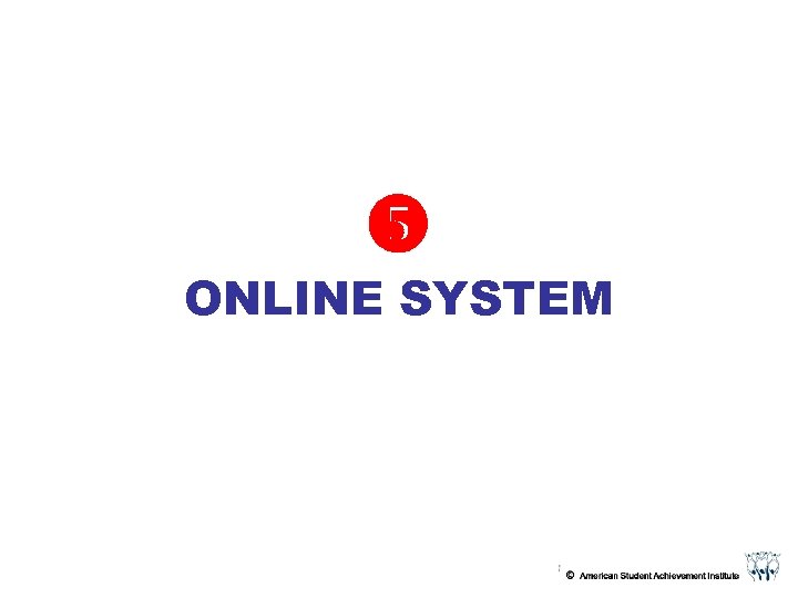  ONLINE SYSTEM 