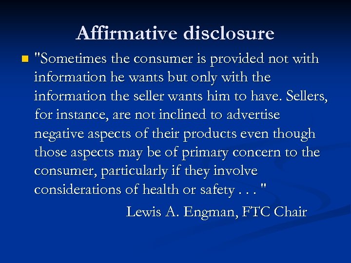 Affirmative disclosure n 