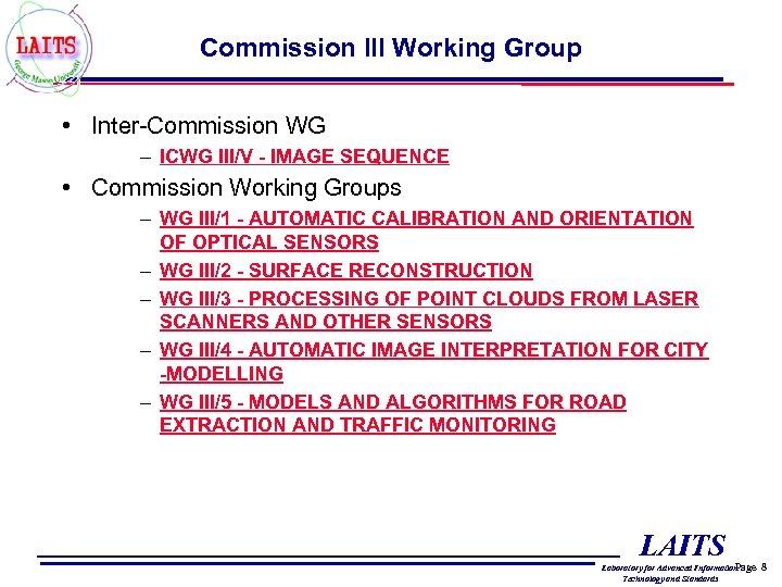 Commission III Working Group • Inter-Commission WG – ICWG III/V - IMAGE SEQUENCE •