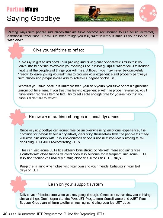 Parting. Ways Saying Goodbye Parting ways with people and places that we have become