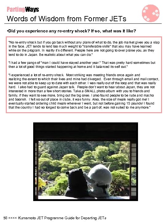 Parting. Ways Words of Wisdom from Former JETs • Did you experience any re-entry