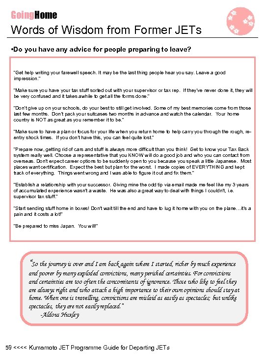 Going. Home Words of Wisdom from Former JETs • Do you have any advice