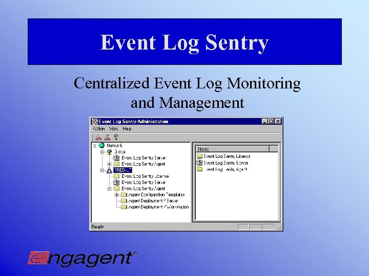 Event Log Sentry Centralized Event Log Monitoring and Management 