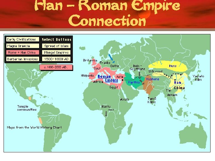 Han – Roman Empire Connection 