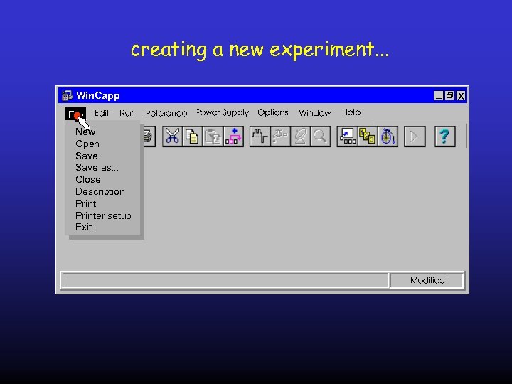 creating a new experiment. . . x File New Open Save as. . .