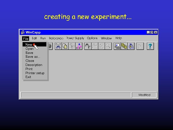 creating a new experiment. . . x File New Open Save as. . .