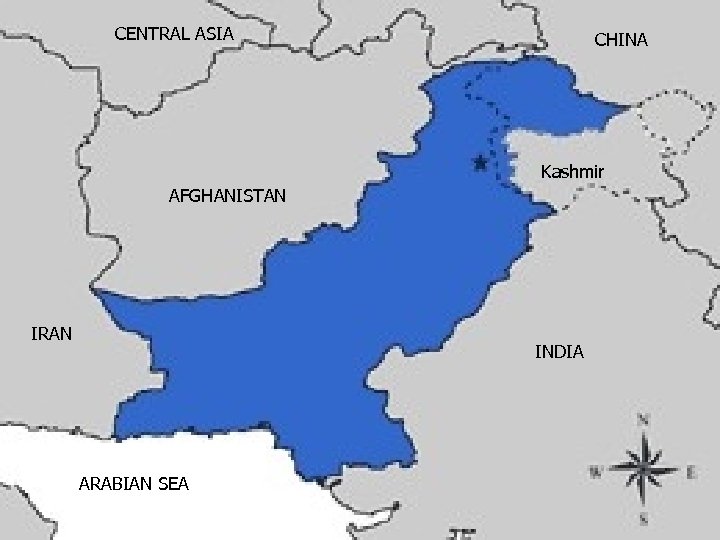 CENTRAL ASIA CHINA Kashmir AFGHANISTAN IRAN INDIA ARABIAN SEA 