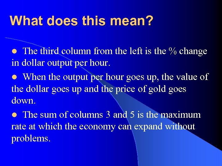 What does this mean? The third column from the left is the % change