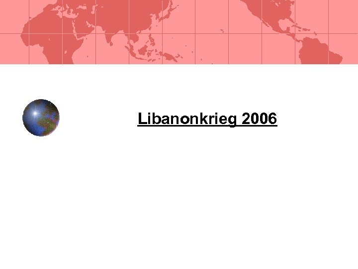 Libanonkrieg 2006 