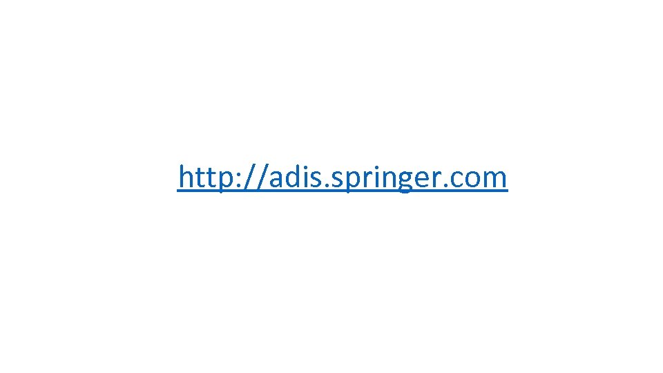 http: //adis. springer. com 