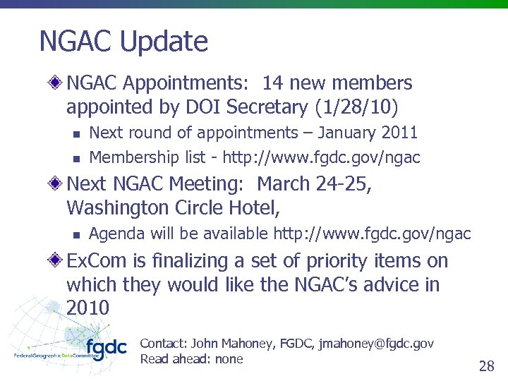 NGAC Update NGAC Appointments: 14 new members appointed by DOI Secretary (1/28/10) n n