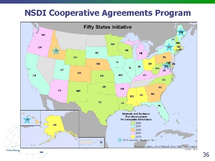  NSDI Cooperative Agreements Program 36 