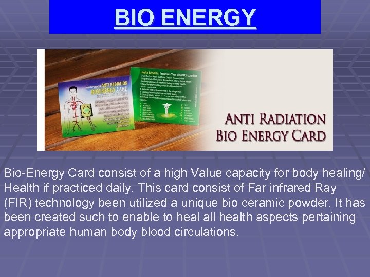 BIO ENERGY Bio-Energy Card consist of a high Value capacity for body healing/ Health