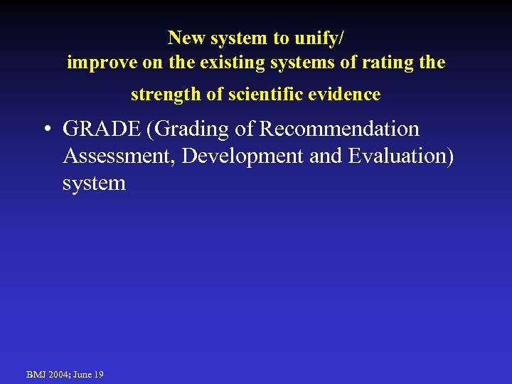 New system to unify/ improve on the existing systems of rating the strength of