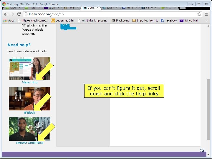 If you can't figure it out, scroll down and click the help links 52